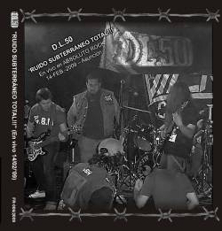 DL50 : Ruido Subterraneo Total!!!